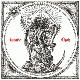 Night Shall Drape Us : Lunatic Choir